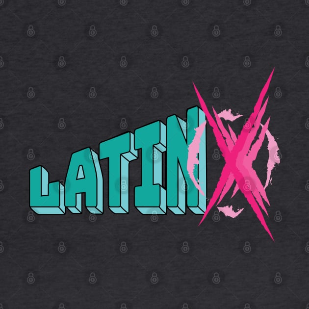 latinx by RGomez